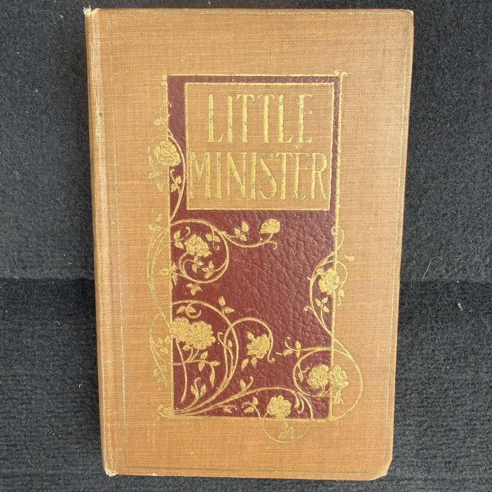 The‎ Little Minister by J.M. Barrie 1898 Decorative Tan Binding Rare Scarce